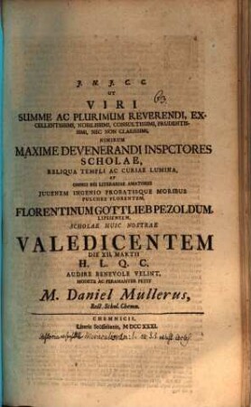 Ut Viri summe ac plurimum Reverendi ... Florentinum Gottlieb Pezoldum ... valedicentem d. XII. Mart. audire benevole velint ... petit M. Daniel Müllerus : [praefatus aliqua de miraculis]