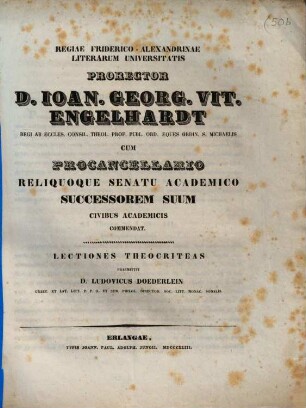 Regiae Friderico-Alexandrinae literarum universitatis prorector D. Ioan. Georg. Vit. Engelhardt ... successorem suum ... commendat
