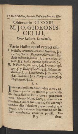 Observatio CLXXXIII. M. Jo. Gideonis Gellii, Con Rectoris Dresdensis, de Vario Hastae apd veters usu ...