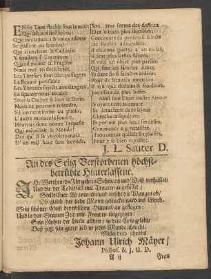 An des Selig Verstorbenen höchstbetrübte Hinterlassene.
