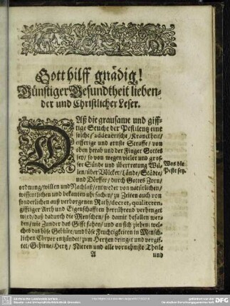 Gott hilff gnädig! Günstiger Gesundheit liebender und Christlicher Leser