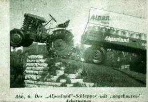 Der "Alpenland-Schlepper" mit "angebautem " Ackerwagen