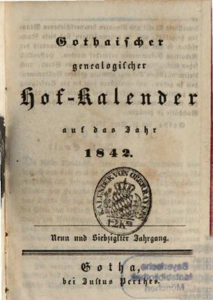 Gothaisches genealogisches Taschenbuch. 1842 = Jg. 79