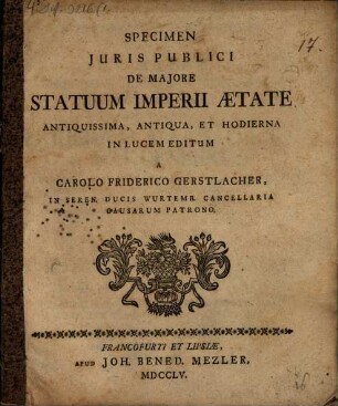 Specimen iuris publici, de maiore statuum Imperii aetate antiquissima, antiqua et hodierna