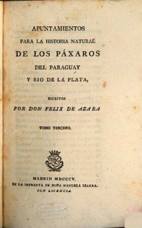 Apuntamientos para la historia natural de los Pácharos del Paraguay y rio de la Plata, 3