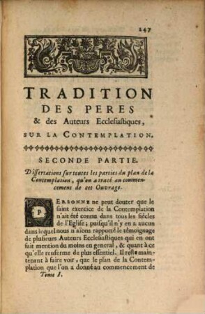 Tradition Des Peres Et Des Auteurs Ecclesiastiques Sur La Contemplation : Où l'on explique ce qui regarde le dogme & la pratique de ce saint exercice, 1,2