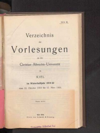 WS 1919/20: Verzeichnis der Vorlesungen an der Christian-Albrechts-Universität zu Kiel im Winterhalbjahr 1919/20 vom 16. Oktober 1919 bis 15. März 1920