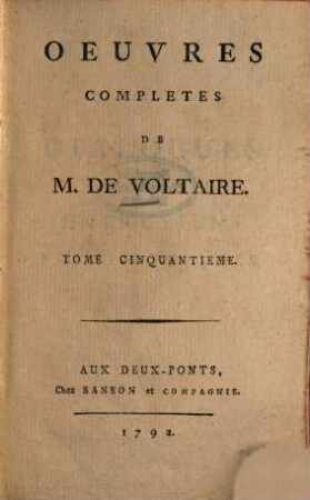 Oeuvres Complètes De M. De Voltaire, 50. Dialogues Et Entretiens Philosophiques ; T. 1