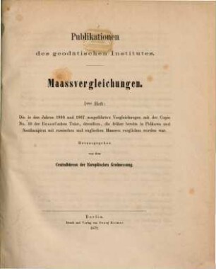 Maaßvergleichungen, 1. 1866/67 (1872)