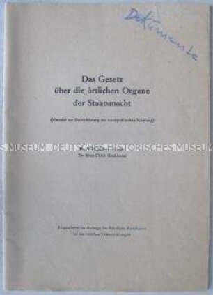 Schulungsheft zum Gesetz über die örtlichen Organe der Staatsmacht