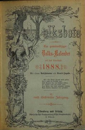 Volksbote : e. gemeinnütziger Volks-Kalender auf d. Jahr .., 1888 = Jg. 51