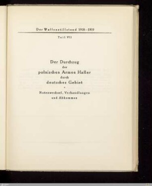 Teil VII - Der Durchzug der polnischen Armee Haller durch deutsches Gebiet