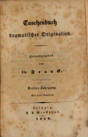 Taschenbuch dramatischer Originalien. 3. 1839