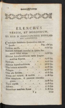 Elenchus Rerum, Et Morborum, Qui Hisce In Consultationibus Epistolaribus Continentur.