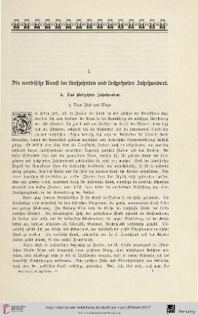 I. Die nordische Kunst im fünfzehnten und sechzehnten Jahrhundert