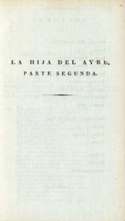 La hija del ayre, Parte segunda