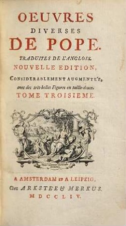 Oeuvres Diverses De Pope : Traduites De L'Anglois, 3