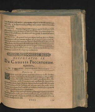 Disputatio IX. De Caussis Peccatorum. Respondente M. Johanne Donnero, Palatino
