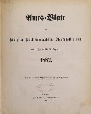 Amtsblatt des Württembergischen Steuerkollegiums. 1882