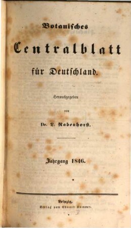 Botanisches Centralblatt für Deutschland. 1. 1846