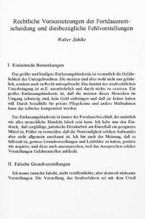137-142, Rechtliche Voraussetzungen der Fortdauerentscheidung und diesbezügliche Fehlvorstellungen