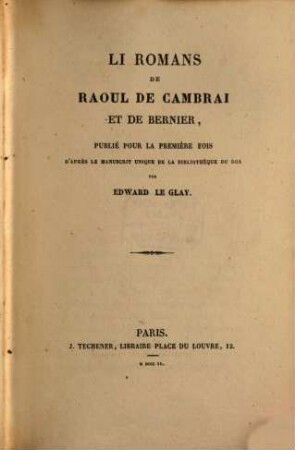 Li Romans de Raoul de Cambrai et de Bernier