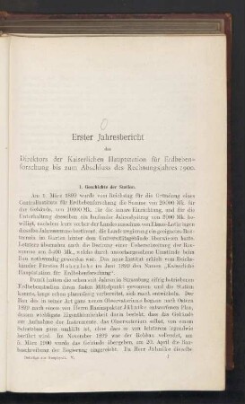 Erster Jahresbericht des Direktors der Kaiserlichen Hauptstation für Erdbebenforschung bis zum Abschluss des Rechnungsjahres 1900
