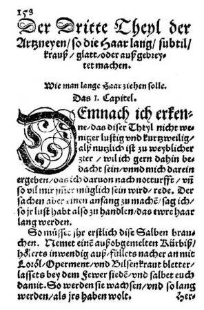 Der Dritte Theyl der Artzneyen/ so die Haar lang/ subtil/ krauß/ glatt/ oder außgebreytet machen.
