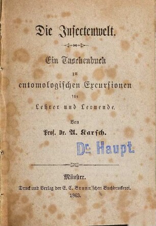 Die Insektenwelt : ein Taschenbuch zu entomologischen Exkursionen für Lehrer und Lernende