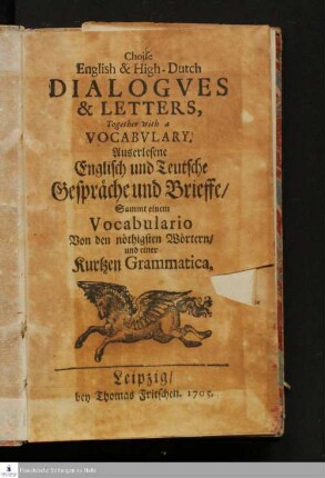 Choise English & High-Dutch Dialogves & Letters : Together with a Vocabvlary