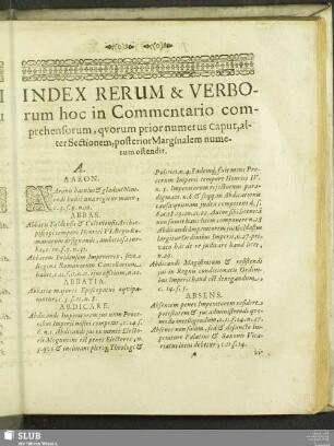 Index Rerum & Verborum hoc in Commentario comprehensorum, quorum prior numerus caput, alter Sectionem, posterior Marginalem numerum ostendit