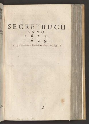 Secretbuch Anno 1624. 1625.