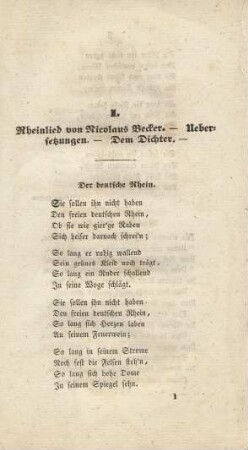 I. Rheinlied von Nicolaus Becker. - Uebersetzungen. - Dem Dichter