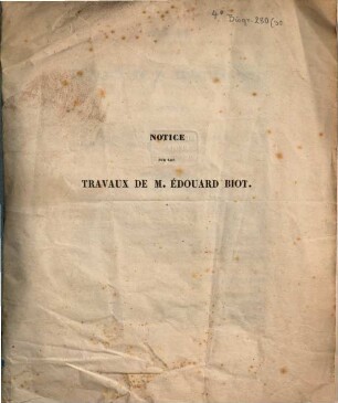 Notice sur les travaux de M. Édouord Biot