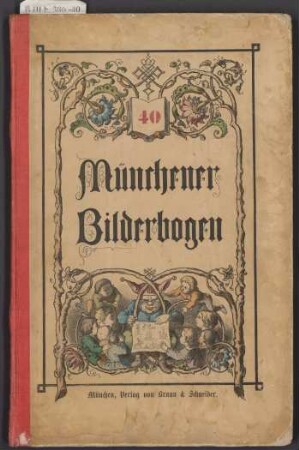 Münchener Bilderbogen 40: [Nro 937-960]