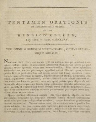 Tentamen orationis de eligendo vitae ordine autore Henrico Keller ...