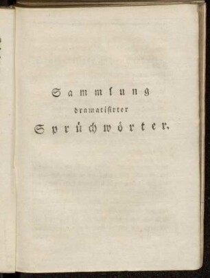 Sammlung dramatisirter Sprüchwörter
