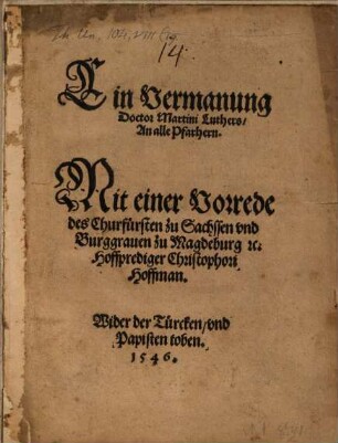 Ein Vermanung Doctor Martini Luthers, An alle Pfarhern