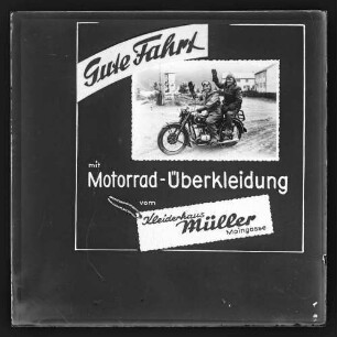 Werbung des Kleiderhauses Müller, Maingasse "Gute Fahrt mit Motorrad-Überbekleidung"