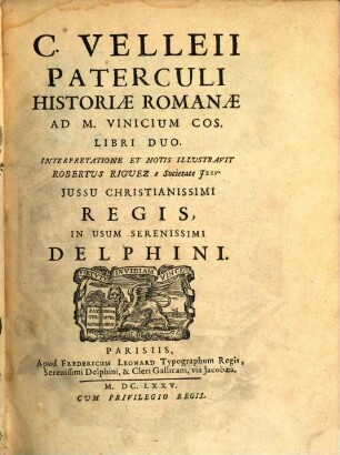 C. Velleii Paterculi Historiae Romanae ad M. Vinicium Cos. libri duo