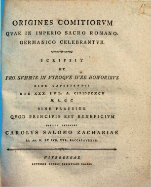 Origines Comitiorvm : Qvae In Imperio Sacro Romano-Germanico Celebrantvr