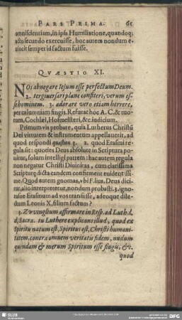 Quaestio XI. [An Lutherani abnegent Jesum esse perfectum Deum, verum hominem, & adorandum]