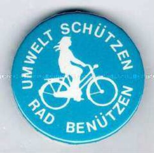 Umwelt schützen - Rad benützen