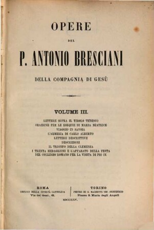 Opere del P. Antonio Bresciani del Compagnia di Gesù. 3