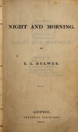 The complete works of E. L. Bulwer. 18, Night and morning