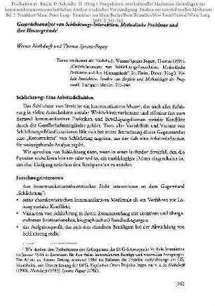 Gesprächsanalyse von Schlichtungs-Interaktion. Methodi­sche Probleme und ihre Hinter­gründe