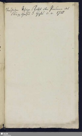 Bl. 96-100. Verschiedene Wiege-Zettel über Personen des Königl. Hauses u. Hofes c. a. 1750.