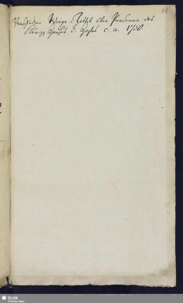 Bl. 96-100. Verschiedene Wiege-Zettel über Personen des Königl. Hauses u. Hofes c. a. 1750.