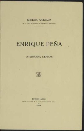 Enrique Peña : un estudioso ejemplar
