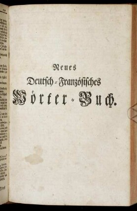 Neues Deutsch-Französisches Wörter-Buch.
